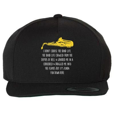 Funny Saxophone I Didnt Choose Marching Band Sax Wool Snapback Cap