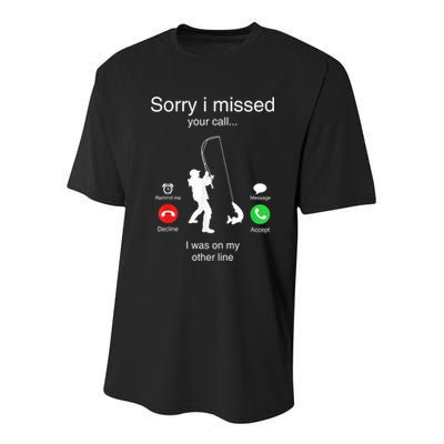 Funny Sorry I Missed Your Call Was On Other Line Men Fishing Youth Performance Sprint T-Shirt