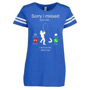 Funny Sorry I Missed Your Call Was On Other Line Men Fishing Enza Ladies Jersey Football T-Shirt