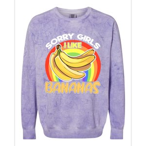 Funny Sorry I Like Bananas Gender Equality Pride Gift Colorblast Crewneck Sweatshirt