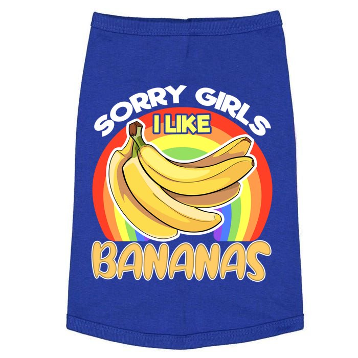 Funny Sorry I Like Bananas Gender Equality Pride Gift Doggie Tank