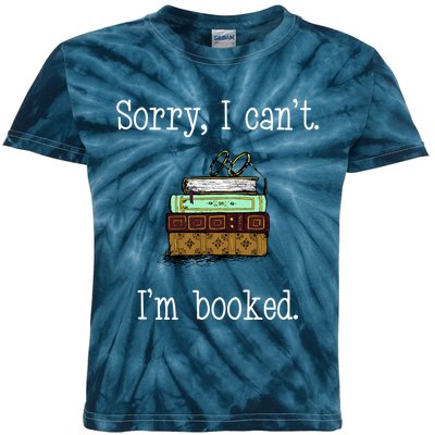 Funny Sorry I Cant. Im Booked Book Lovers Kids Tie-Dye T-Shirt