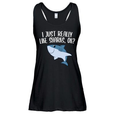 Funny Sharks I Just Really Like Sharks Ok Funny Shark Gift Ladies Essential Flowy Tank