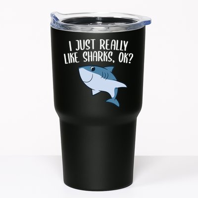 Funny Sharks I Just Really Like Sharks Ok Funny Shark Gift Tumbler