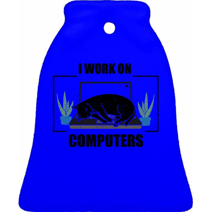 Funny Saying I Work On Computers Cat Joke It Gag Gift Ceramic Bell Ornament