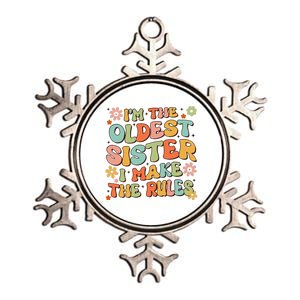 Funny Sibling IM The Oldest Sister I Make The Rules Metallic Star Ornament