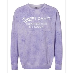 Funny Sorry I Cant I Have Plans With My COUCH Colorblast Crewneck Sweatshirt