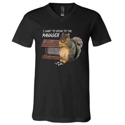 Funny Squirrel I Want To Speak To The Manager V-Neck T-Shirt