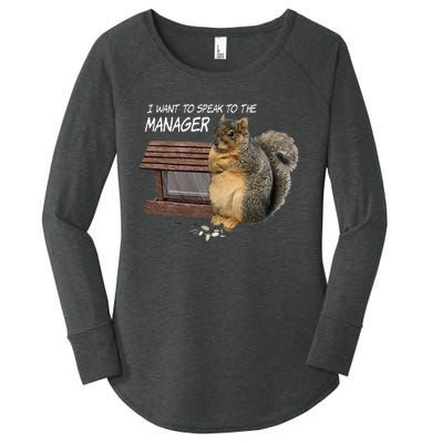 Funny Squirrel I Want To Speak To The Manager Women's Perfect Tri Tunic Long Sleeve Shirt