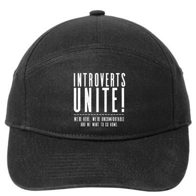 Funny Sarcastic Introvert Introverts Unite! 7-Panel Snapback Hat