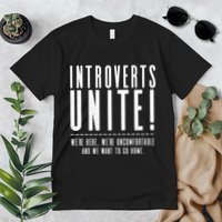 Funny Sarcastic Introvert Introverts Unite! Premium T-Shirt