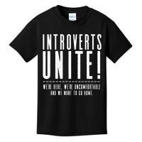 Funny Sarcastic Introvert Introverts Unite! Kids T-Shirt