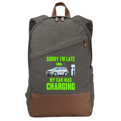 Funny Sorry Im Late My Car Was Charging Cotton Canvas Backpack