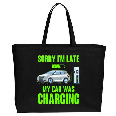 Funny Sorry Im Late My Car Was Charging Cotton Canvas Jumbo Tote