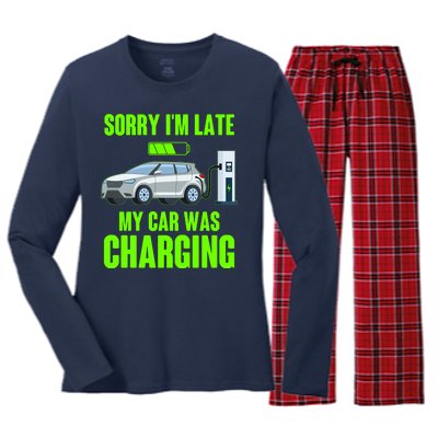 Funny Sorry Im Late My Car Was Charging Women's Long Sleeve Flannel Pajama Set 