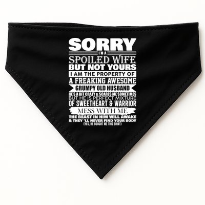 Funny Sorry I'm A Spoiled Wife Of Grumpy Old Husband USA-Made Doggie Bandana