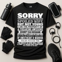 Funny Sorry I'm A Spoiled Wife Of Grumpy Old Husband Cooling Performance Crew T-Shirt