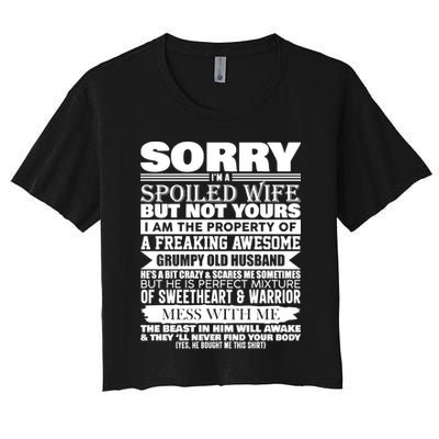 Funny Sorry I'm A Spoiled Wife Of Grumpy Old Husband Crop Top