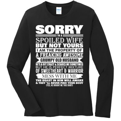 Funny Sorry I'm A Spoiled Wife Of Grumpy Old Husband Ladies Long Sleeve Shirt