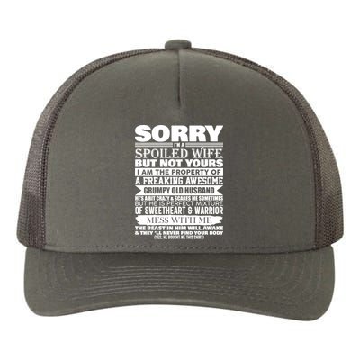 Funny Sorry I'm A Spoiled Wife Of Grumpy Old Husband Yupoong Adult 5-Panel Trucker Hat