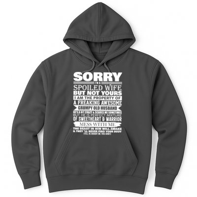 Funny Sorry I'm A Spoiled Wife Of Grumpy Old Husband Hoodie