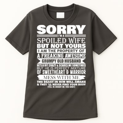 Funny Sorry I'm A Spoiled Wife Of Grumpy Old Husband Tall T-Shirt