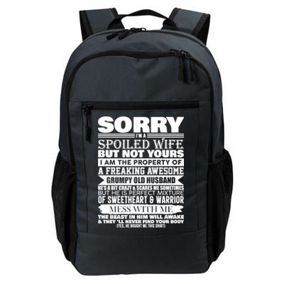 Funny Sorry I'm A Spoiled Wife Of Grumpy Old Husband Backpack