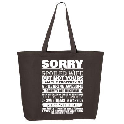 Funny Sorry I'm A Spoiled Wife Of Grumpy Old Husband 25L Jumbo Tote