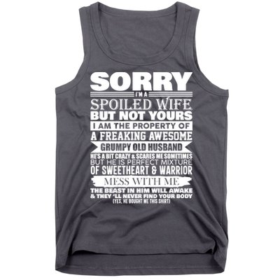 Funny Sorry I'm A Spoiled Wife Of Grumpy Old Husband Tank Top
