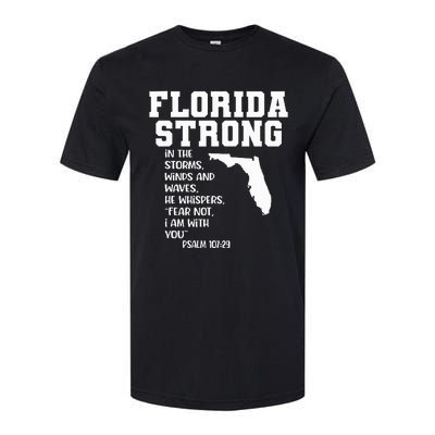 Florida Strong In The Storms Winds And Waves He Whispers Softstyle CVC T-Shirt