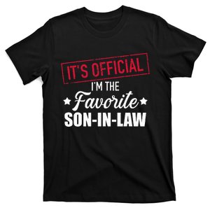 Favorite son in law from mother in law or father in law T-Shirt