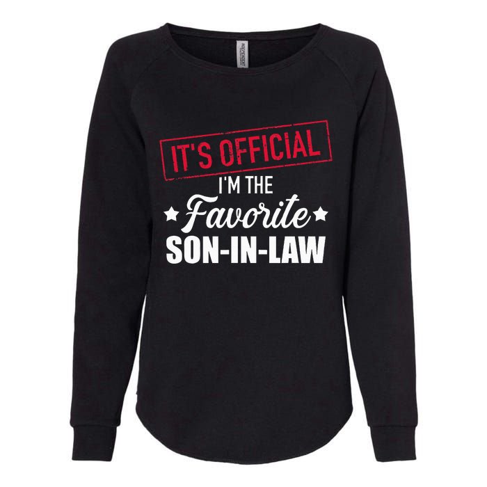 Favorite son in law from mother in law or father in law Womens California Wash Sweatshirt