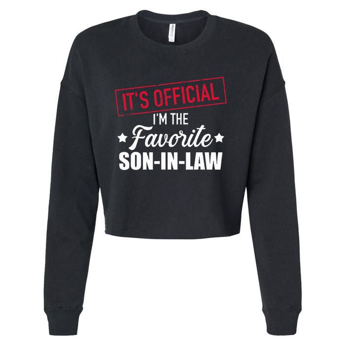 Favorite son in law from mother in law or father in law Cropped Pullover Crew