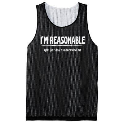 Funny Sarcastic I'm Reasonable You Don't Understand Mesh Reversible Basketball Jersey Tank