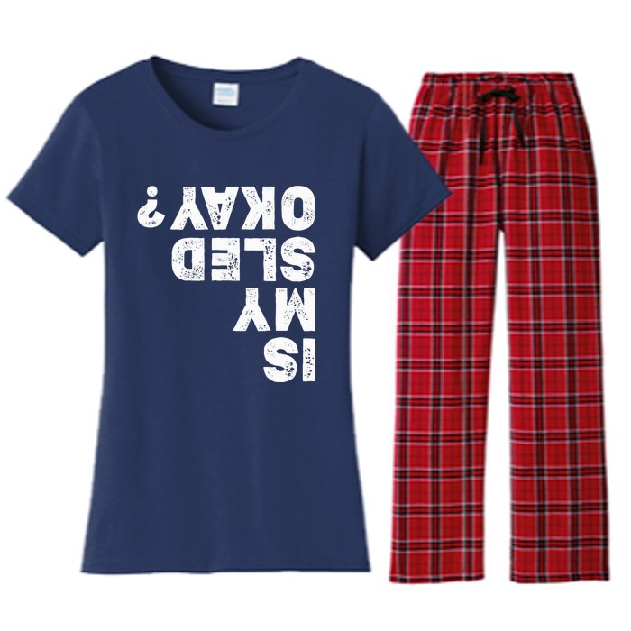 Funny Snowmobiling Is My Sled Okay? Snowmobile Lovers Women's Flannel Pajama Set