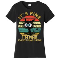 Funny Schwa I`ts Fine Im Fine Everything Is Fine Cat Women's T-Shirt