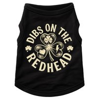 Funny Shamrock Irish St Patricks Day Dibs On The Redhead Doggie Tank