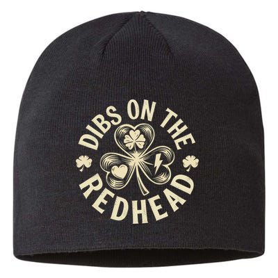 Funny Shamrock Irish St Patricks Day Dibs On The Redhead Sustainable Beanie