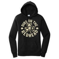 Funny Shamrock Irish St Patricks Day Dibs On The Redhead Women's Pullover Hoodie