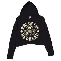 Funny Shamrock Irish St Patricks Day Dibs On The Redhead Crop Fleece Hoodie