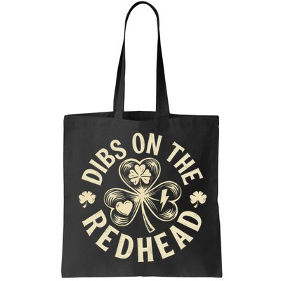 Funny Shamrock Irish St Patricks Day Dibs On The Redhead Bag