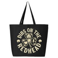 Funny Shamrock Irish St Patricks Day Dibs On The Redhead 25L Jumbo Tote