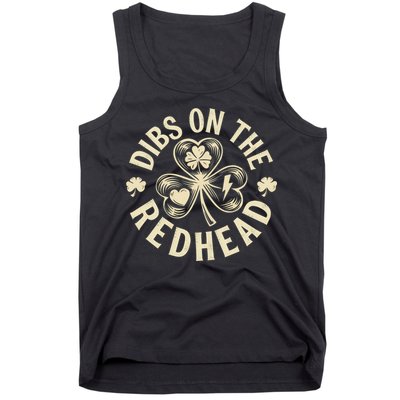 Funny Shamrock Irish St Patricks Day Dibs On The Redhead Tank Top