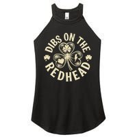 Funny Shamrock Irish St Patricks Day Dibs On The Redhead Women's Perfect Tri Rocker Tank