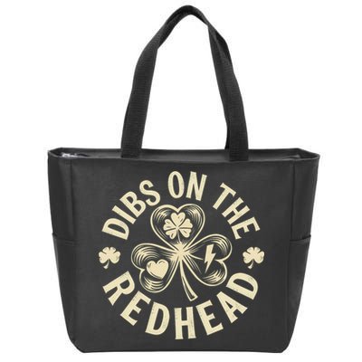 Funny Shamrock Irish St Patricks Day Dibs On The Redhead Zip Tote Bag