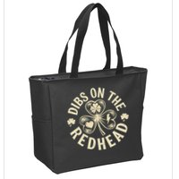 Funny Shamrock Irish St Patricks Day Dibs On The Redhead Zip Tote Bag