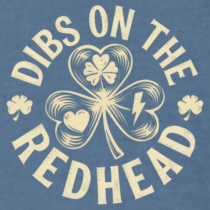 Funny Shamrock Irish St Patricks Day Dibs On The Redhead Garment-Dyed Sweatshirt