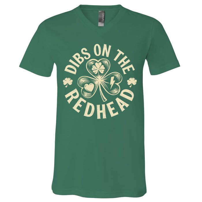 Funny Shamrock Irish St Patricks Day Dibs On The Redhead V-Neck T-Shirt