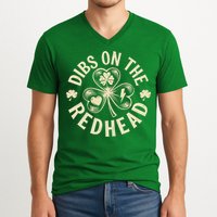 Funny Shamrock Irish St Patricks Day Dibs On The Redhead V-Neck T-Shirt