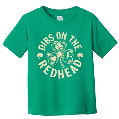 Funny Shamrock Irish St Patricks Day Dibs On The Redhead Toddler T-Shirt
